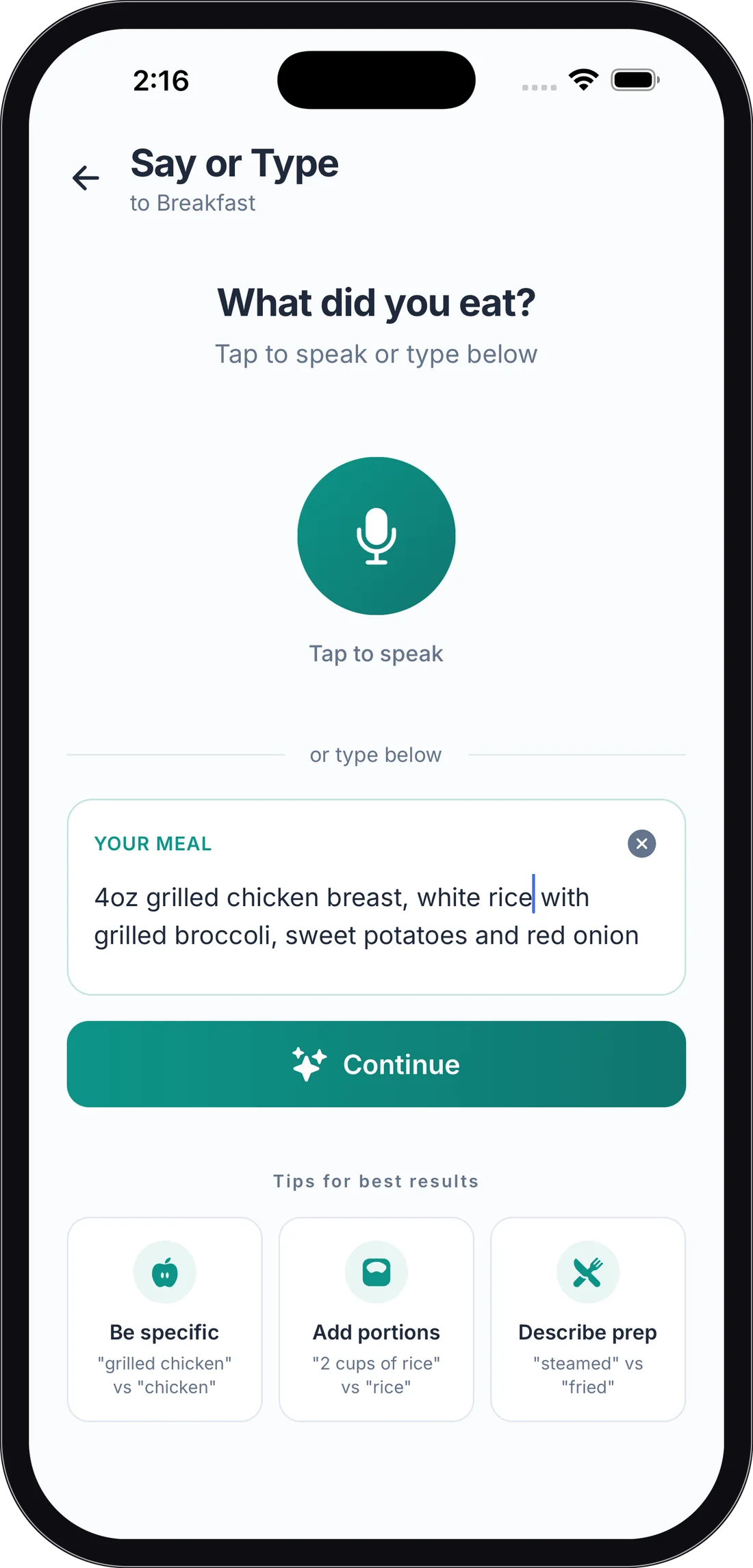 Liverly Say or Type screen with a typed meal: 4oz grilled chicken breast, white rice with grilled broccoli, sweet potatoes and red onion